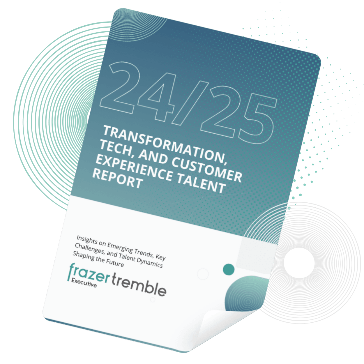 24/25 Transformation, Tech & Customer Experience Talent Report 1 Frazer Tremble | Guide Website Image